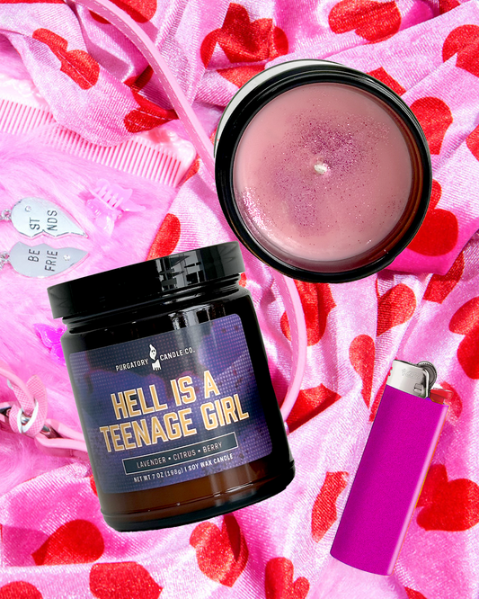 Hell Is A Teenage Girl Candle