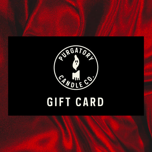 Purgatory Candle Co. Gift Card